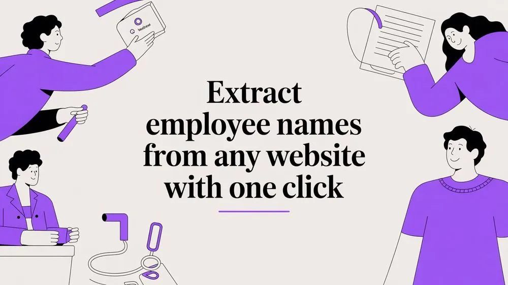 How to Extract Employee Names from Any Website in One Click