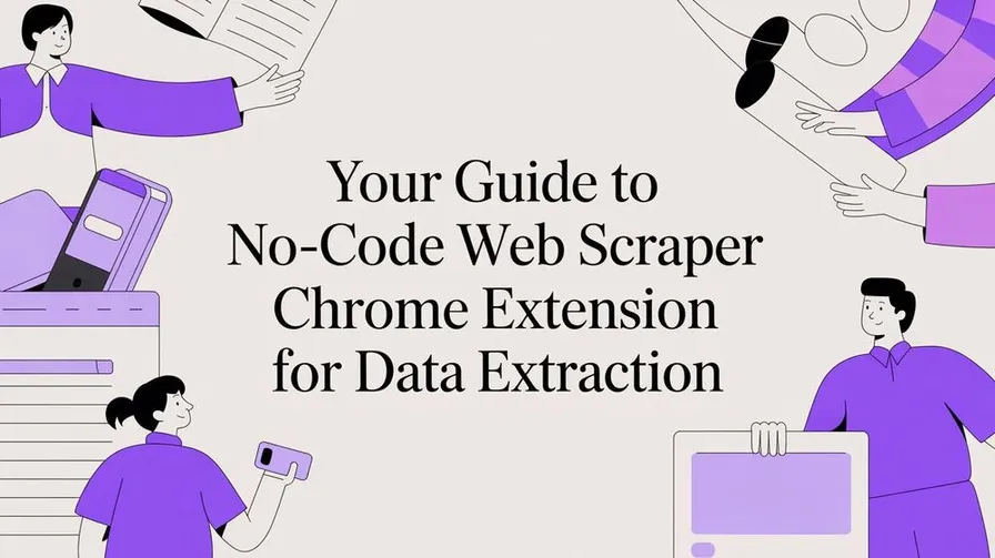 No-Code Web Scraper Chrome Extension: How to Extract Website Data Fast ...